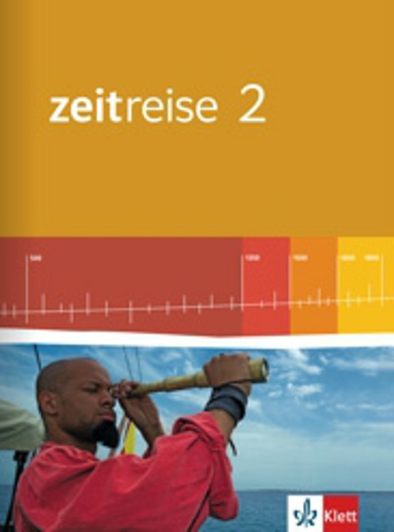 Ernst Klett Verlag - Zeitreise Ausgaben BE, HB, HE, NI, NW, SN, ST ab ...