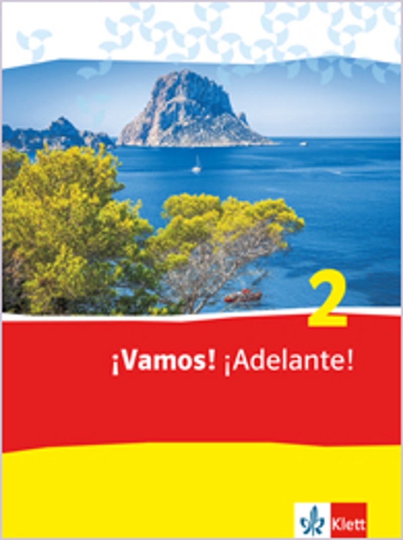 Ernst Klett Verlag - ¡Vamos! ¡Adelante! 2 Ausgabe 2. Fremdsprache ab