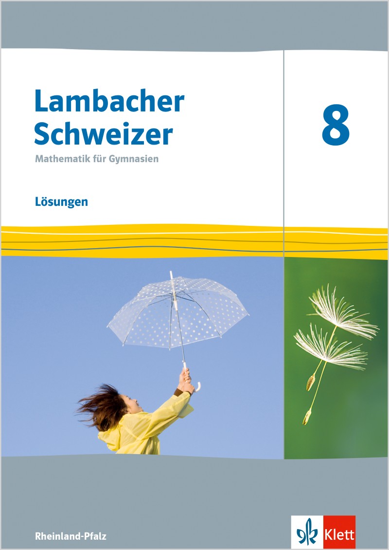 Lambacher Schweizer Mathematik Für Gymnasien 5 Lösungen Pdf Ernst Klett Verlag - Lambacher Schweizer Mathematik Ausgabe Rheinland