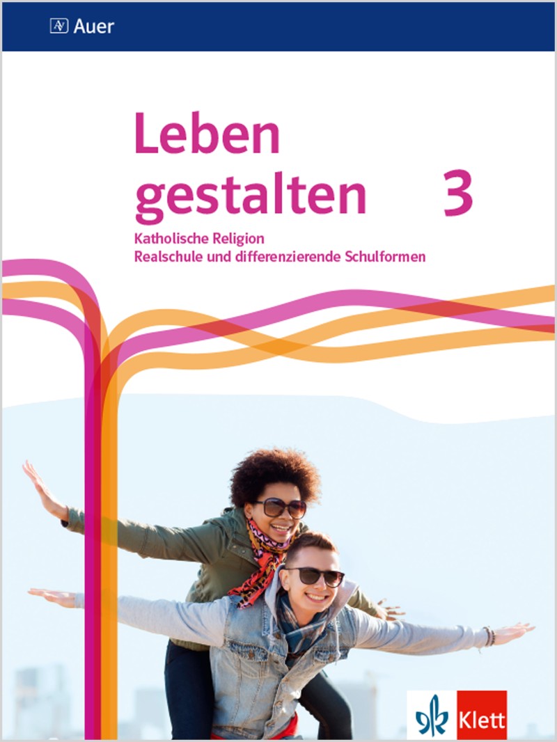 Ernst Klett Verlag Lösungen Ernst Klett Verlag - Leben gestalten 3 Ausgabe N Realschule und