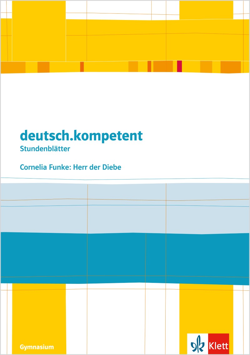 Ernst Klett Verlag Deutsch kompetent Cornelia Funke Herr Der Diebe 