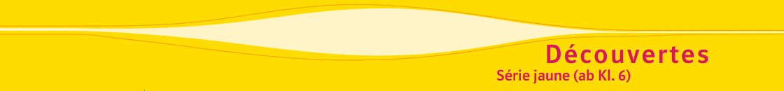Découvertes, Série jaune – Ausgabe ab 2012