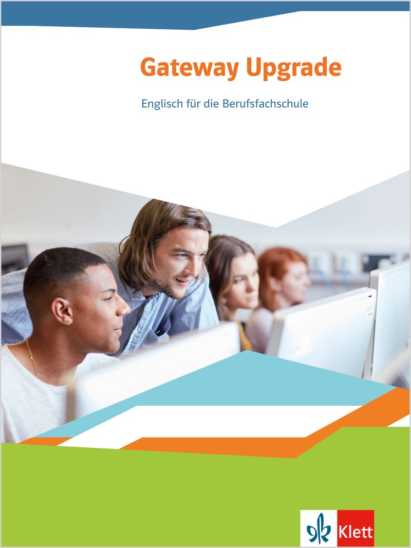 Ernst Klett Verlag Gateway Upgrade Englisch für die Berufsfachschule