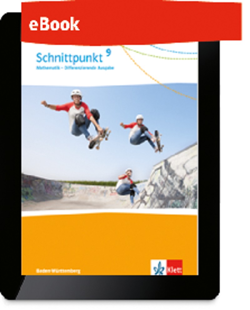 Ernst Klett Verlag - Schnittpunkt Mathematik 9 Differenzierende Ausgabe