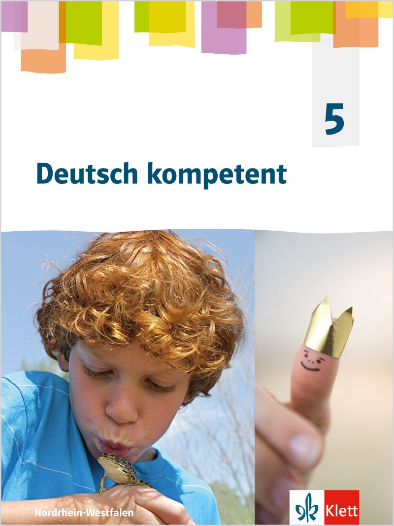 Ernst Klett Verlag Deutsch kompetent 5 Ausgabe NordrheinWestfalen