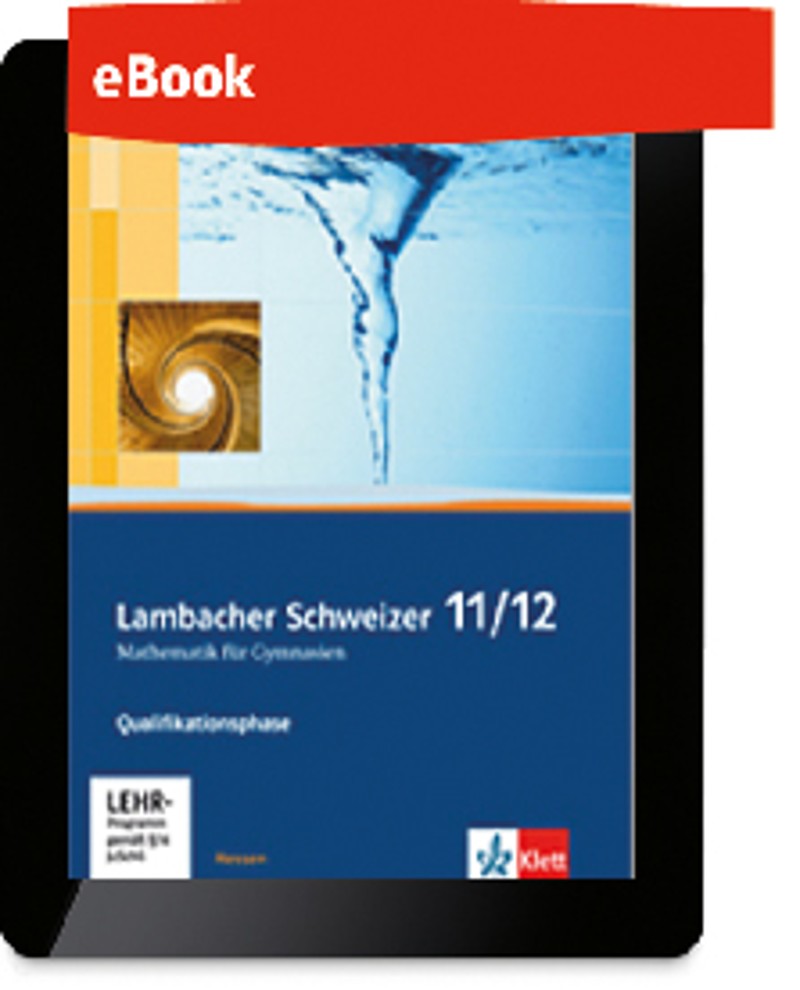 Ernst Klett Verlag - Lambacher Schweizer Mathematik Qualifikationsphase