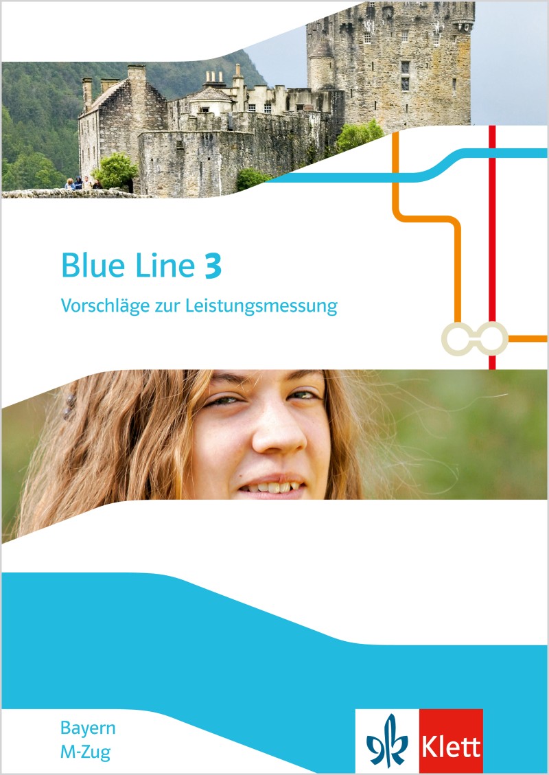 Ernst Klett Verlag Blue Line 3 MZug Ausgabe Bayern ab 2017