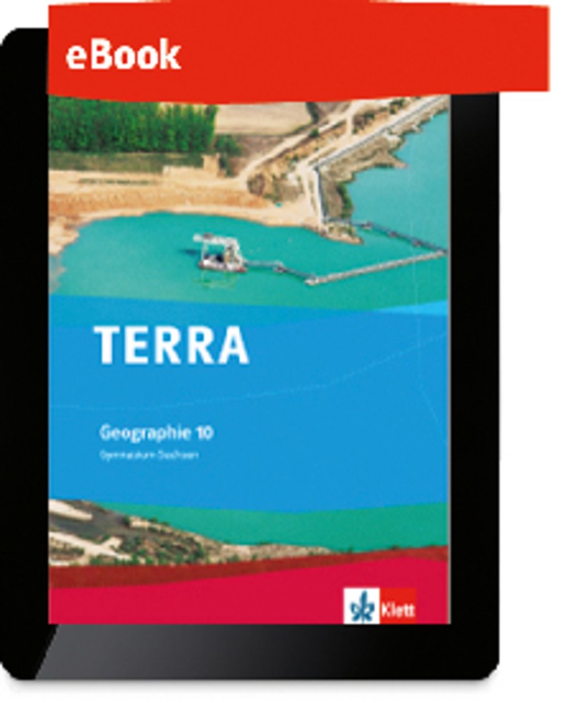 Ernst Klett Verlag - TERRA Geographie 10 Ausgabe Sachsen Gymnasium ab