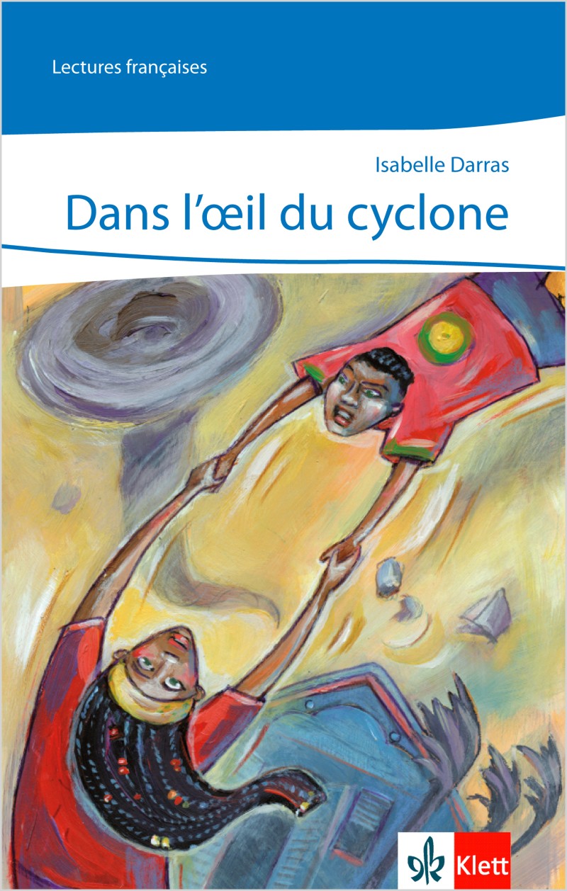 Dans L Oeil Du Cyclone Zusammenfassung Deutsch