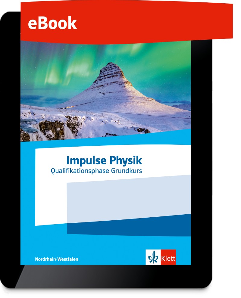 Ernst Klett Verlag - Impulse Physik Oberstufe Qualifikationsphase ...