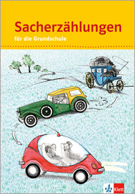 Sacherzählungen für die Grundschule 1-4 Sacherzählungen für die Grundschule 1-4