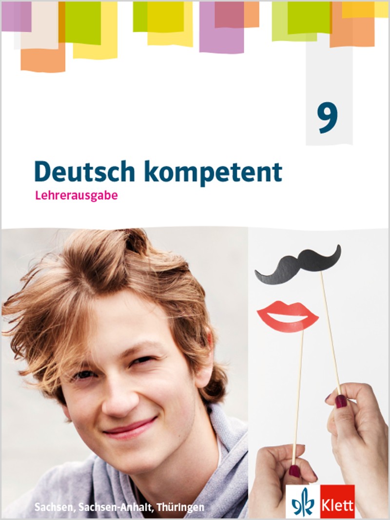 Ernst Klett Verlag Deutsch kompetent 9 Ausgabe SN, ST, TH Gymnasium