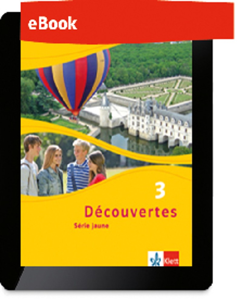 Ernst Klett Verlag - Découvertes, Série jaune Ausgabe ab 2012
