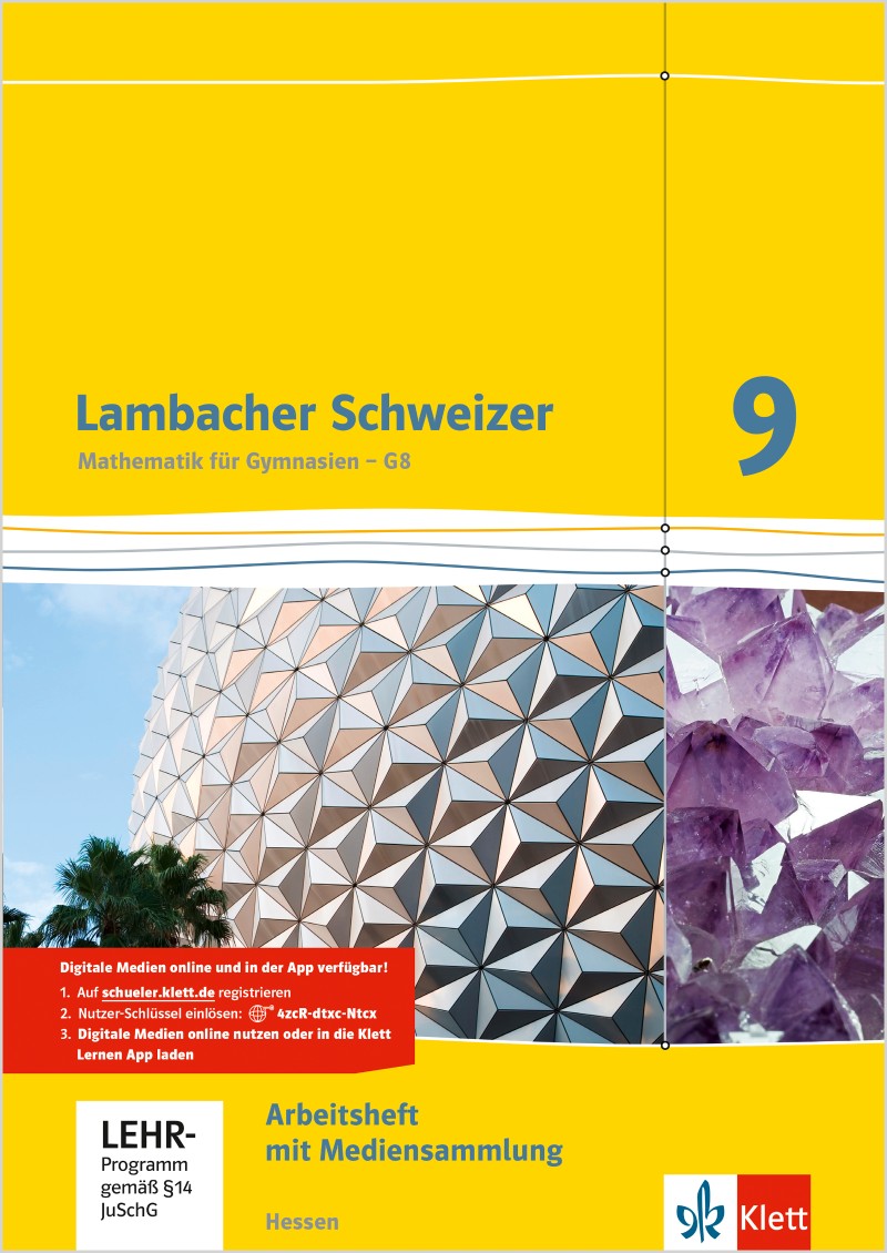 Lambacher Schweizer 9 Lösungen Bayern Ernst Klett Verlag - Lambacher Schweizer Mathematik 9 - G8 Ausgabe
