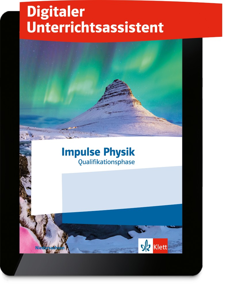 Kerncurriculum Niedersachsen Physik Abitur 2025 Ernst Klett Verlag - Impulse Physik Oberstufe Qualifikationsphase