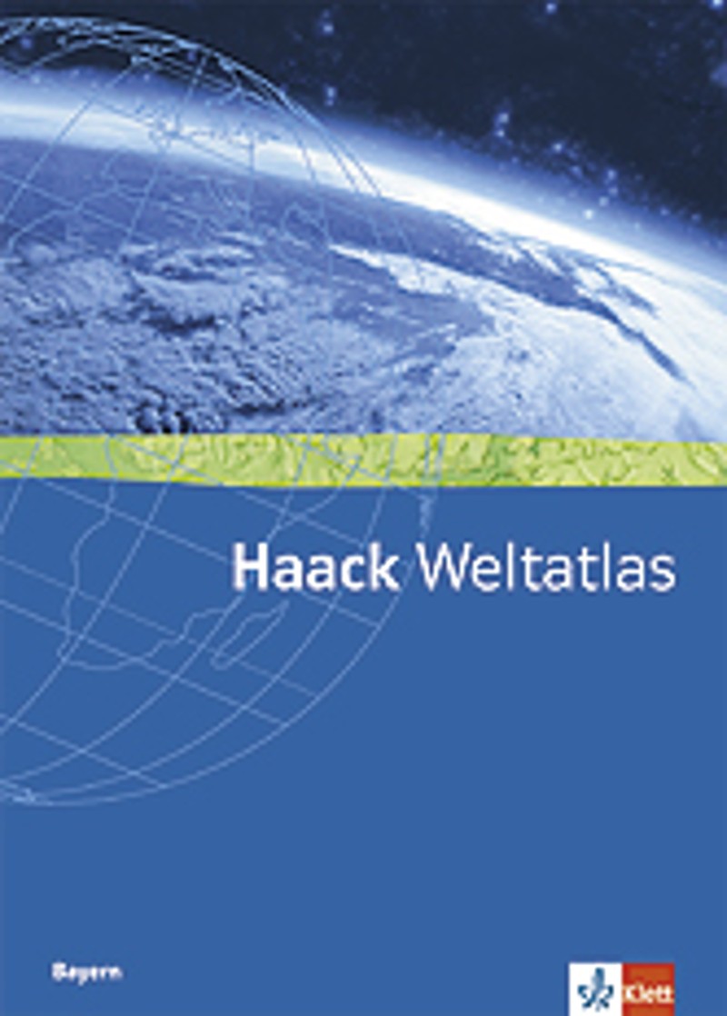 Ernst Klett Verlag Haack Weltatlas Ausgabe Bayern Sekundarstufe I Und Ii Ab 2007 Produktdetails