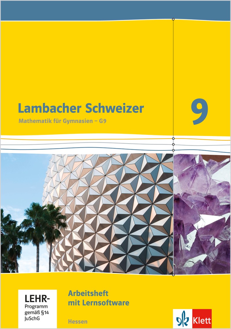 Lambacher Schweizer 9 Lösungen Bayern Ernst Klett Verlag - Lambacher Schweizer Mathematik 9 - G9 Ausgabe